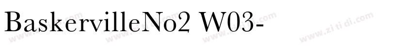 BaskervilleNo2 W03字体转换